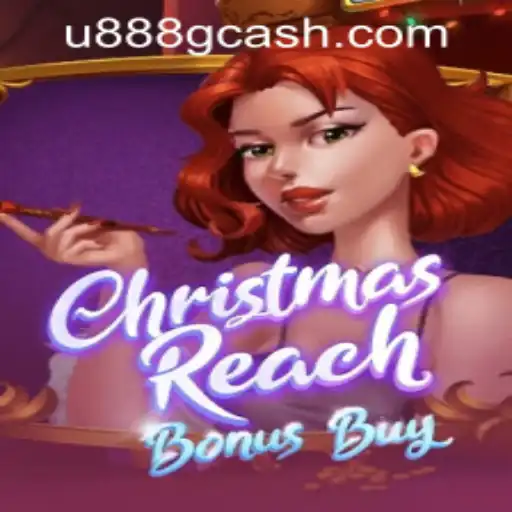 Unwrapping the Festive Fun of ChristmasReachBonusBuy at U888 PH CASINO