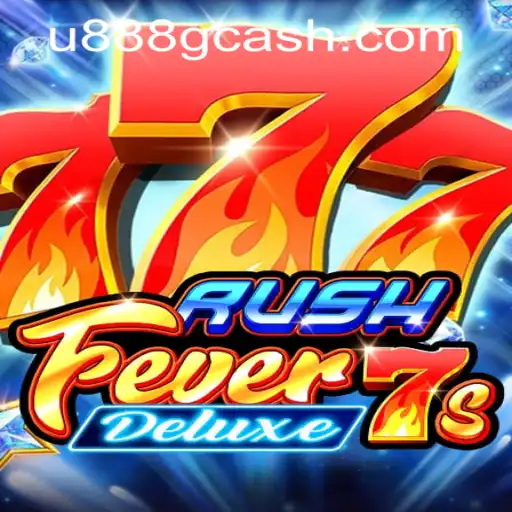 Exploring the Excitement of RushFever7sDeluxe at U888 PH CASINO