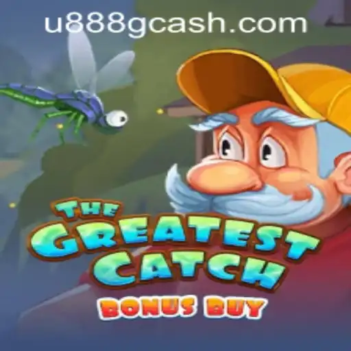 Exploring TheGreatestCatchBonusBuy at U888 PH CASINO